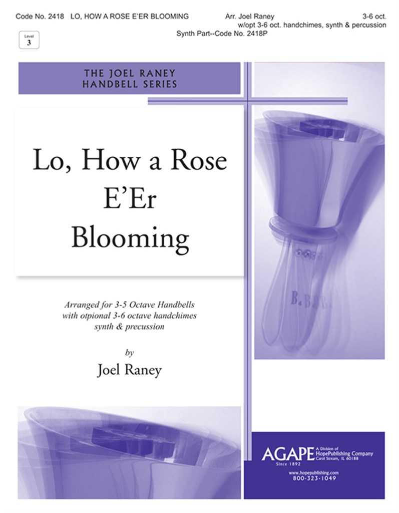 Lo, How a Rose E'Er Blooming